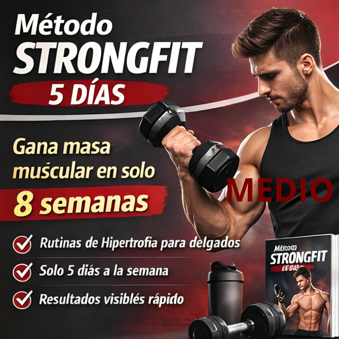 MÉTODO STRONGFIT 5 DÍAS - NIVEL MEDIO